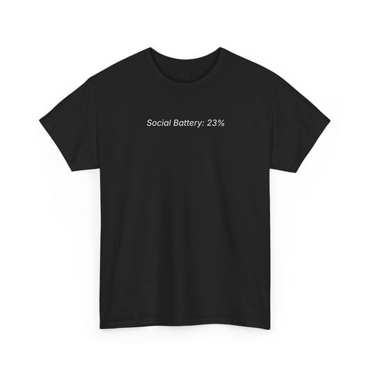 Social Battery T-Shirt – “Social Battery 23%” Minimalist Quote Tee, Low Social Battery Shirt, Funny Introvert Aesthetic Tee